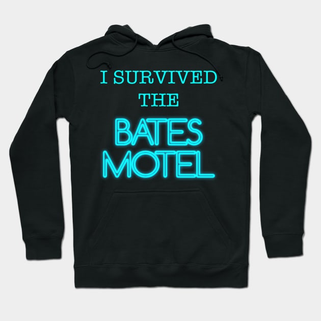 I Survived The Bates Motel Hoodie by opiester